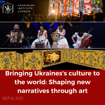 Bringing Ukraine’s culture to the world: shaping new narratives through art