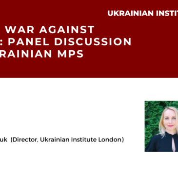 Russia’s war against Ukraine: panel discussion with Ukrainian MPs