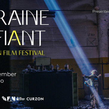 Ukrainian Film Festival 2022: Ukraine Defiant
